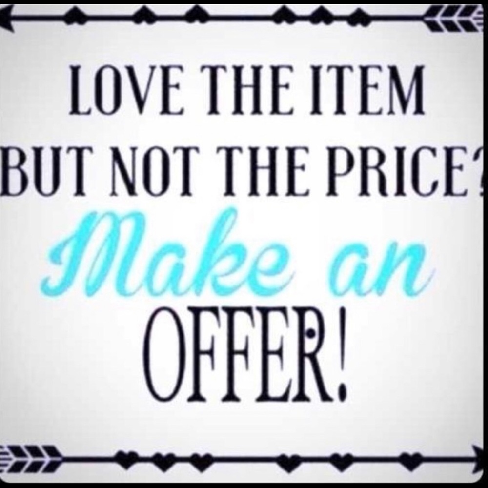 Make me an offer!!!